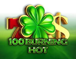 100 Burning Hot